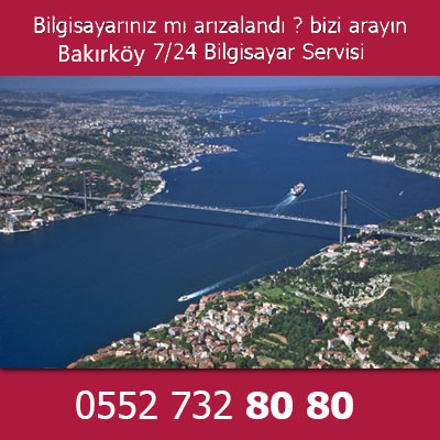 Bakirkoy Bilgisayar Tamiri